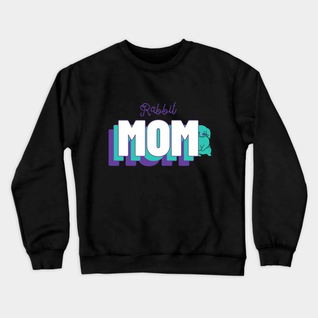 Rabbit Mom Crewneck Sweatshirt by Small Furry Friends